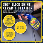 303 Ceramic Slick Shine 473ml - Limpia Detalles
